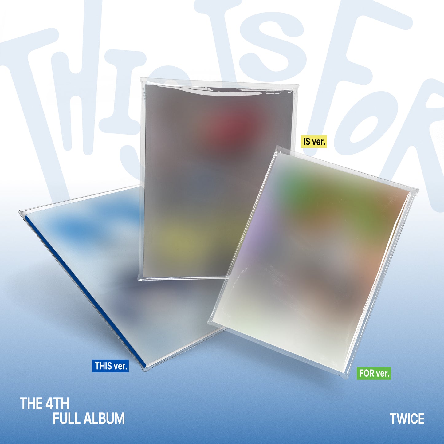 TWICE 4th Album THIS IS FOR (3種セット)