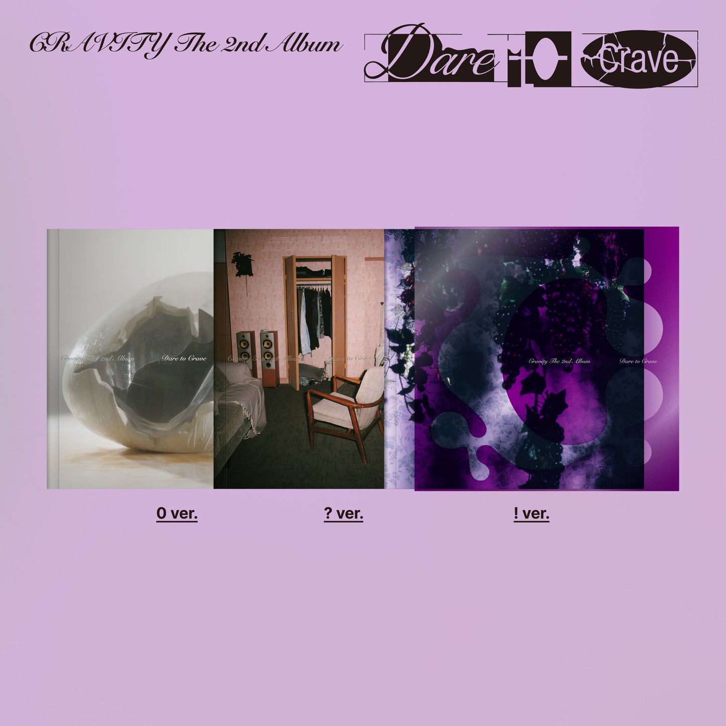CRAVITY The 2nd Album [Dare to Crave] (3種セット)