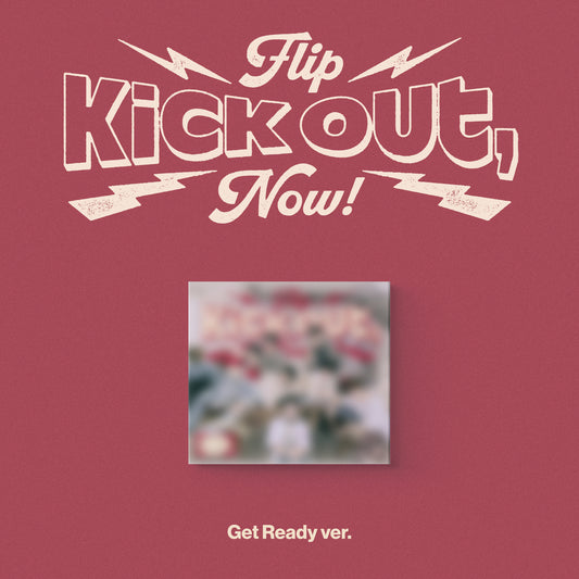 Kick Out, Flip Now! (Digipack)
