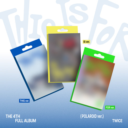 TWICE THIS IS FOR (POLAROID ver.) (ランダム)
